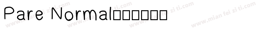 Pare Normal字体转换